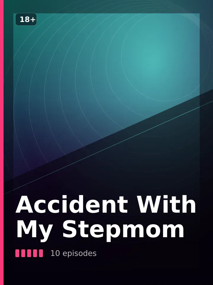 Title card for Accident With My Stepmom, an adult AI series on Candy Shorts